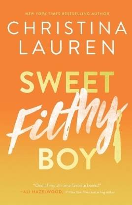 Sweet Filthy Boy: Volume 1
