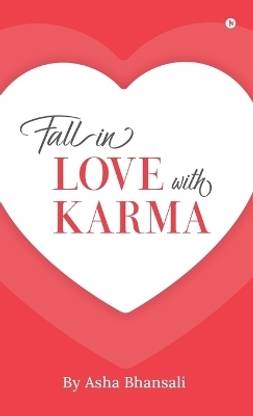 Fall In Love With Karma