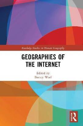 Geographies of the Internet