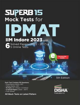 SuperB 15 Mock Tests for IPMAT (IIM Indore) with 6 Previous Year Solved Papers (2022 - 2017) & 5 Online Tests 5th Edition | PYQs | For Integrated Program in Management Aptitude Test 2023 |
