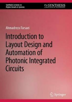 Introduction to Layout Design and Automation of Photonic Integrated Circuits