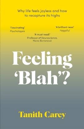 Feeling 'Blah'?
