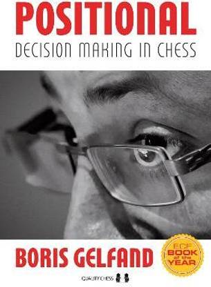 Positional Decision Making in Chess