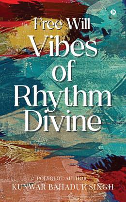 Free Will Vibes of Rhythm Divine