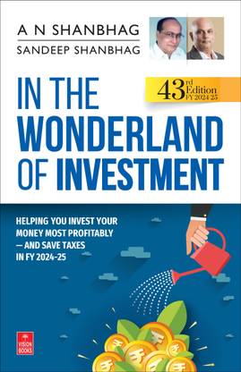 In the Wonderland of Investment (FY 2024-25)