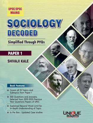 UPSC SPSC MAINS - SOCIOLOGY DECODED - Simplipied Through PYQs - paper 1