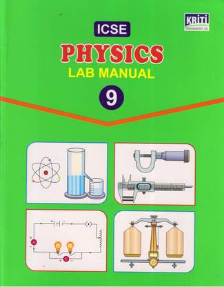 KRITI ICSE PHYSICS LAB MANUAL 9