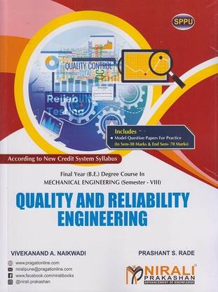 QUALITY AND RELIABILITY ENGINEERING - Final Year BE Degree Course in Mechanical Engineering - Semester 8 - SPPU