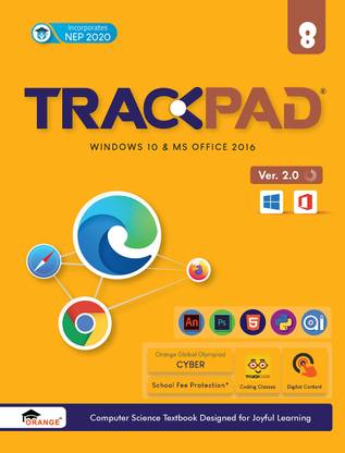 Trackpad Ver. 2.0 Class 8: Windows 10 & MS Office 2016