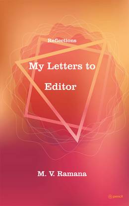 My Letters to Editor, The Hans India