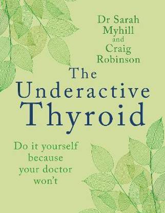 The Underactive Thyroid