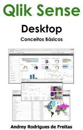Qlik Sense Desktop - Conceitos Basicos