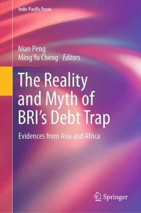 The Reality and Myth of BRI's Debt Trap