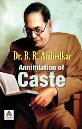 Annihilation of Caste  - Best Book to Read by Dr. B. R. Ambedkar