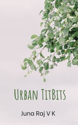 Urban Tit-Bits