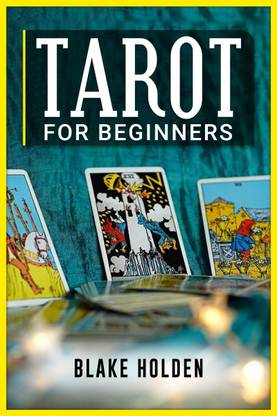 Tarot for Beginners-Blake Holden