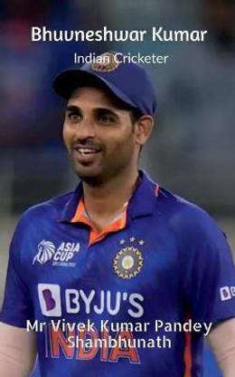 Bhuvneshwar Kumar  - Indian Cricketer