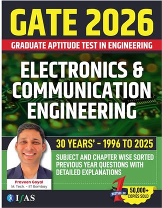 GATE Electronics and Communication Engineering ECE PYQ Book  - 2026 | Last 30 Years (1996 to 2025) GATE ECE PYQ Book | Subject & Chapter-wise Sorted Previous Year Questions Papers with Detailed Solutions | Best Seller Previous Year Solved Paper for GATE Electronics & Communication Engineering Exams in India | Two Brothers Publications