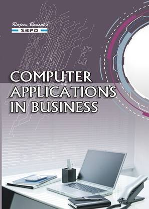 Computer Applications in Business 1 Edition
