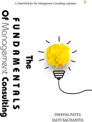The Fundamentals of Management Consulting