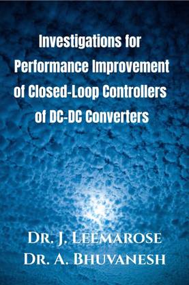 Investigations for Performance Improvement of Closed-Loop Controllers of DC-DC Converters