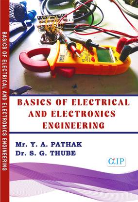 Basics of Electrical and Electronics Engineering