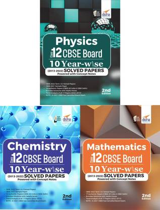 Physics, Chemistry & Mathematics Class 12 CBSE Board 10 YEAR-WISE (2013 - 2022) Previous Year Solved Papers powered with Concept Notes | PYQs Past Year Questions |