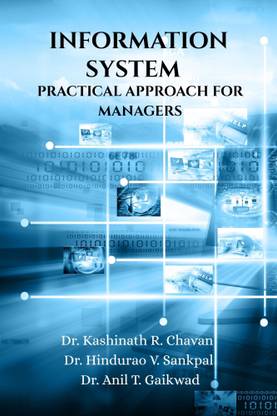 Information System - Practical Approach for Managers