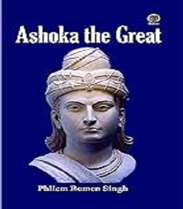 Ashoka The Great