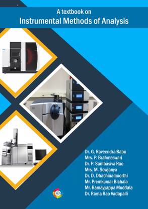 A Textbook of Instrumental Methods Analysis