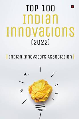 Top 100 Indian Innovations (2022)