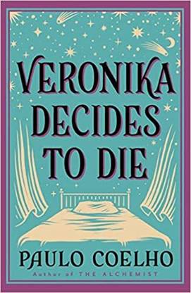 VERONIKA DECIDES TO DIE