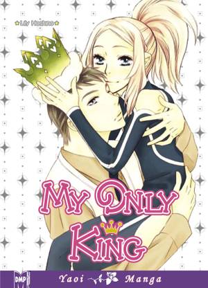 My Only King (Yaoi)