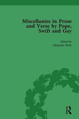 Miscellanies in Prose and Verse by Pope, Swift and Gay Vol 3