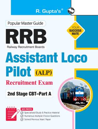 RRB: Assistant Loco Pilot (ALP) 2nd Stage CBT�Part A Recruitment Exam Guide