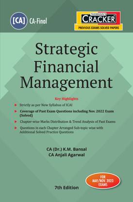 Taxmann's CRACKER for Strategic Financial Management (Paper 2 | SFM) – Covering past exam questions (arranged sub-topic-wise) & answers along with RTPs/MTPs of ICAI for CA Final | May/Nov. 2023 Exam