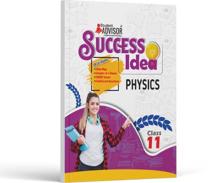 Success Idea Physics Class 11  - All in one Physics class 11 Refresher by Student Advisor