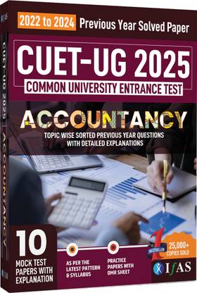 CUET UG Accountancy  - 2025 Book | Previous Year Question Bank (2022-2024) with Detailed Answers | 10 Mock Tests, OMR Sheets & Practice Sets | Best Seller Book for NTA CUET UG Accountancy Entrance Exam | Two Brothers Publications