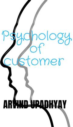 Psychology of customer