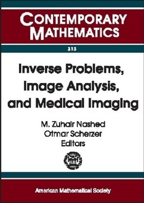 Inverse Problems, Image Analysis and Medical Imaging