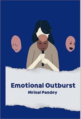 Emotional Outburst
