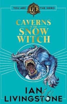 Fighting Fantasy: The Caverns of the Snow Witch