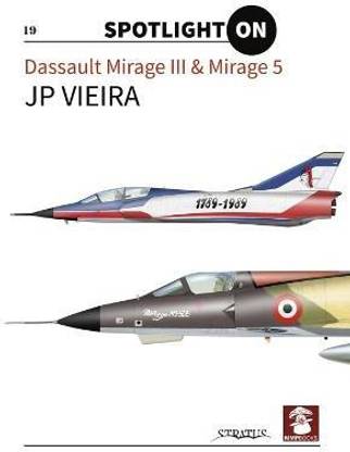 Dassault Mirage III & Mirage 5