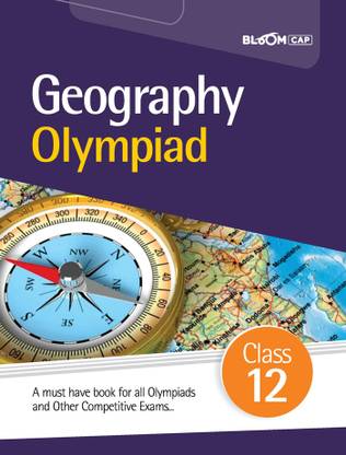 BLOOM CAP Geography Olympiad Class 12
