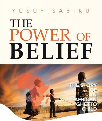 The Power of Belief