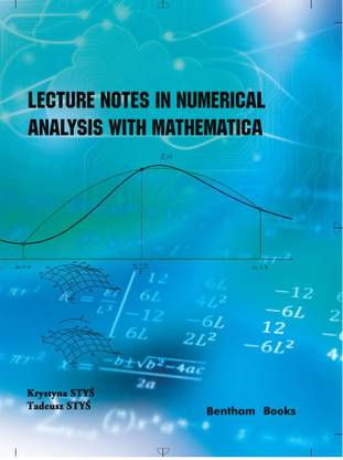 Lecture Notes in Numerical Analysis with Mathematica