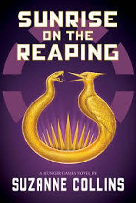 Sunrise on the Reaping: A Hunger Games Novel