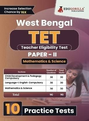 West Bengal TET Paper - II (Science & Mathematics) Exam Book  - 2024 (English Edition) | Teacher Eligibility Test | 10 Practice Tests (1800 Solved MCQs) with Free Access To Online Tests