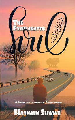 The Exhilarated Soul