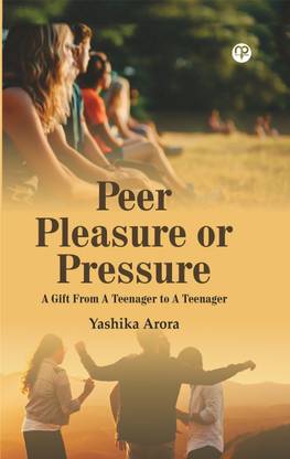 Peer Pleasure or Pressure
